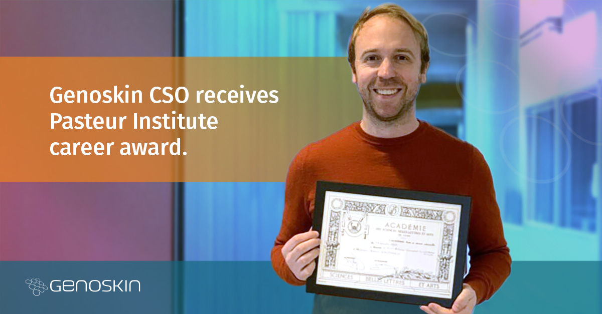 Genoskin CSO Pasteur Institute Career Award